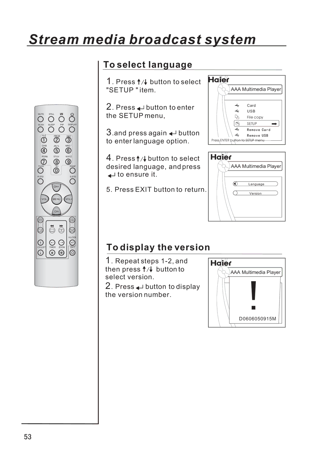 Haier P42A9-AKS owner manual To select language, To display the version 