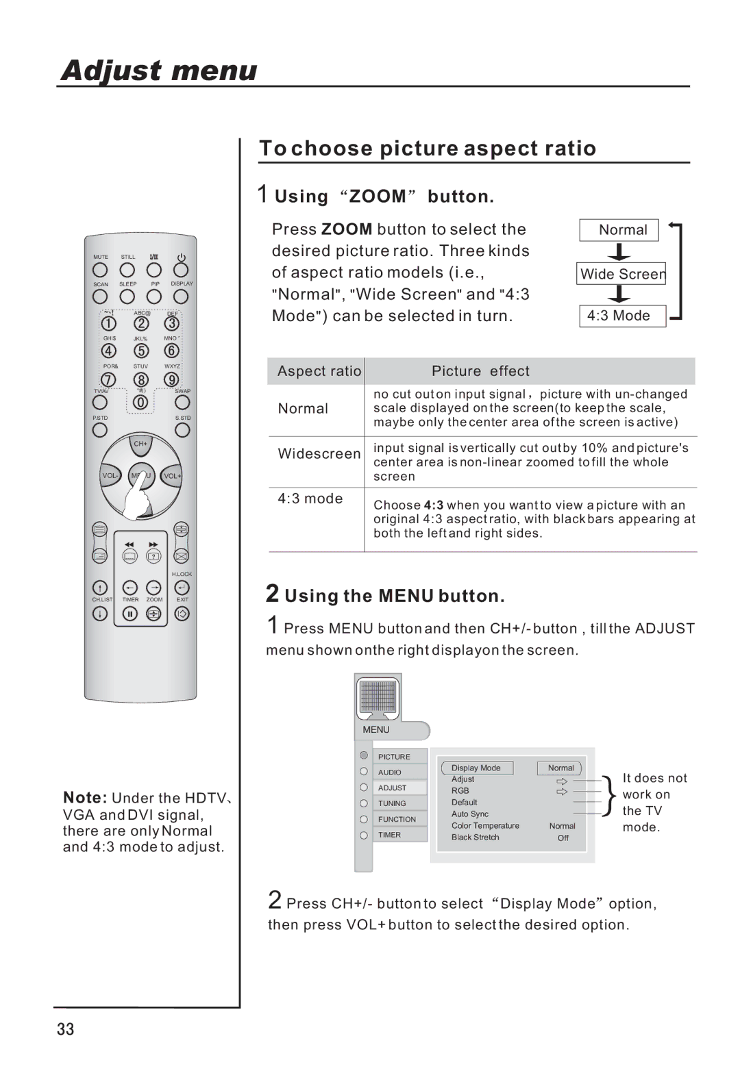 Haier P42V6-A8K owner manual Adjust menu, To choose picture aspect ratio, Using Zoom button, Using the Menu button 