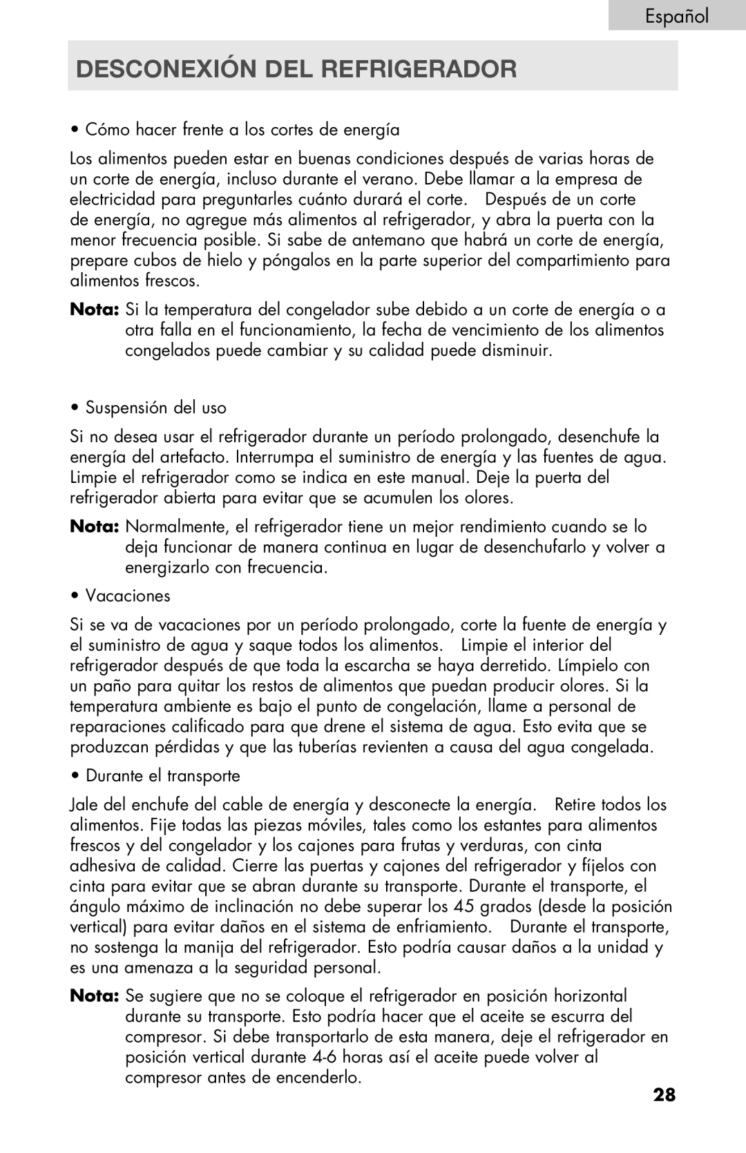 Haier PRFS25 user manual Desconexión DEL Refrigerador 