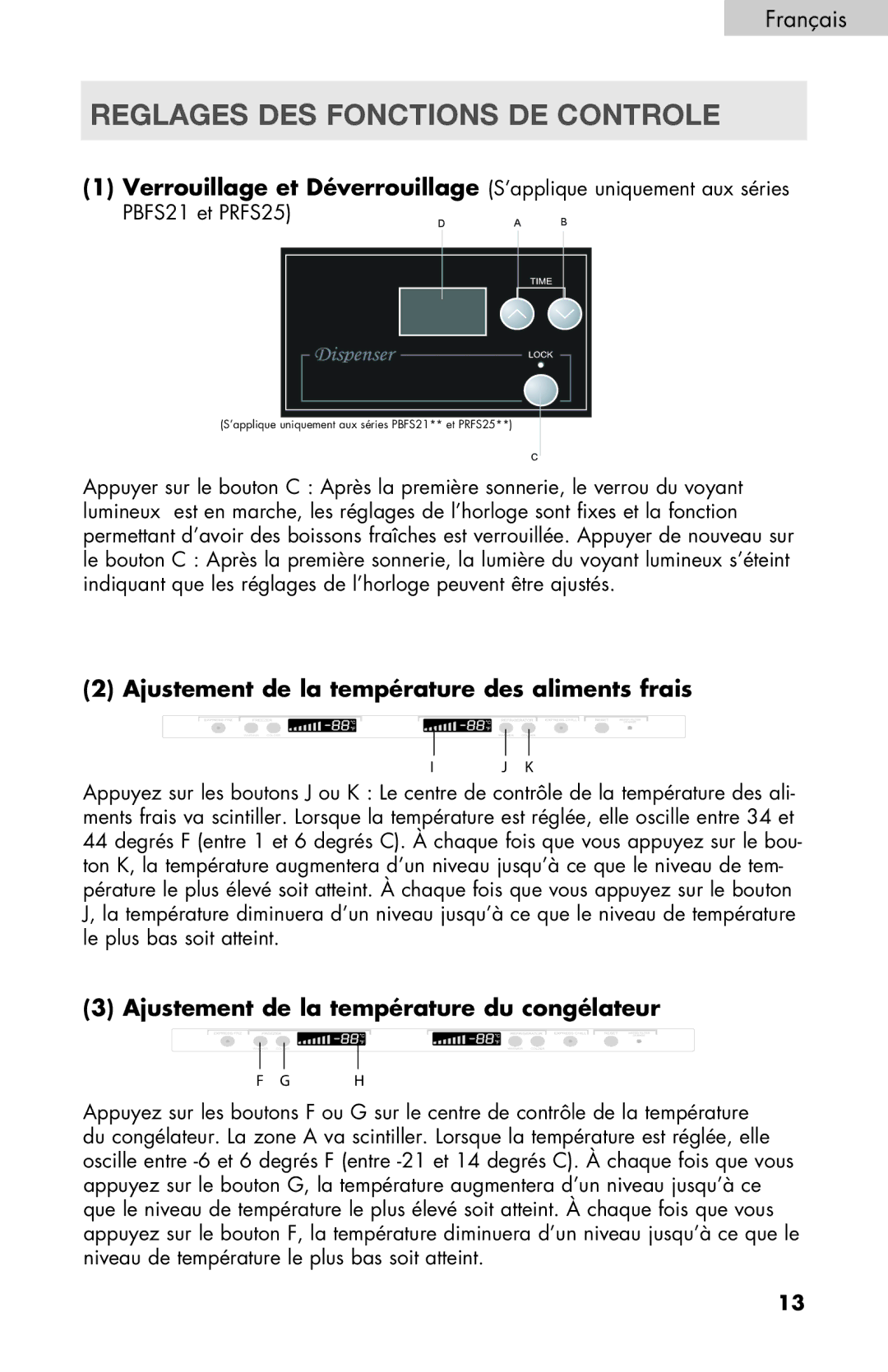 Haier PRFS25 user manual Reglages DES Fonctions DE Controle, Ajustement de la température des aliments frais 