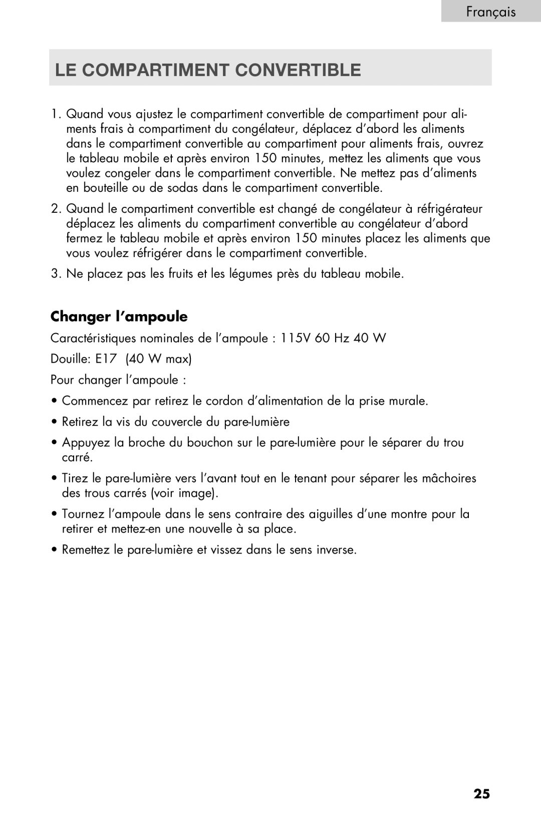 Haier PRFS25 user manual LE Compartiment Convertible, Changer l’ampoule 