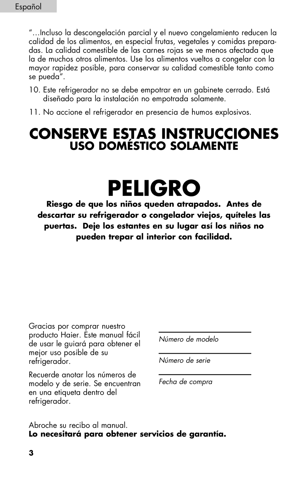 Haier PRFS25 user manual Peligro, Lo necesitará para obtener servicios de garantía 