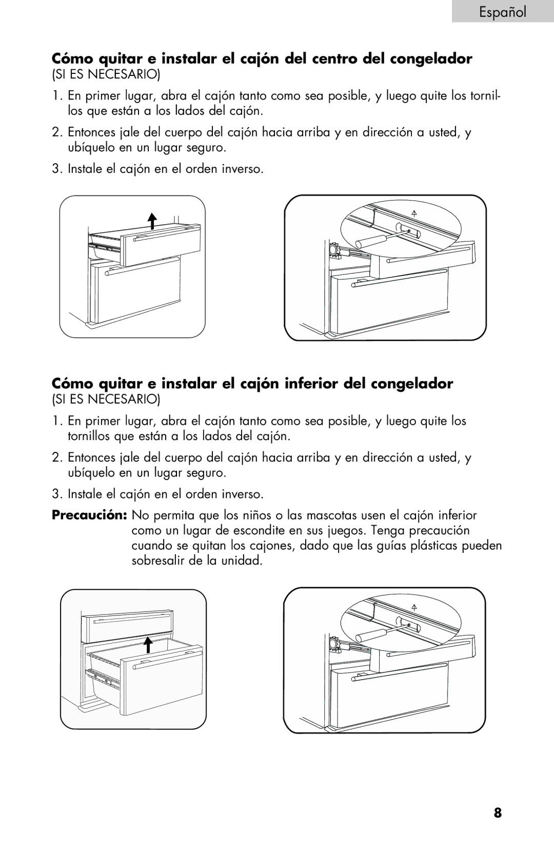 Haier PRFS25 user manual Cómo quitar e instalar el cajón del centro del congelador 