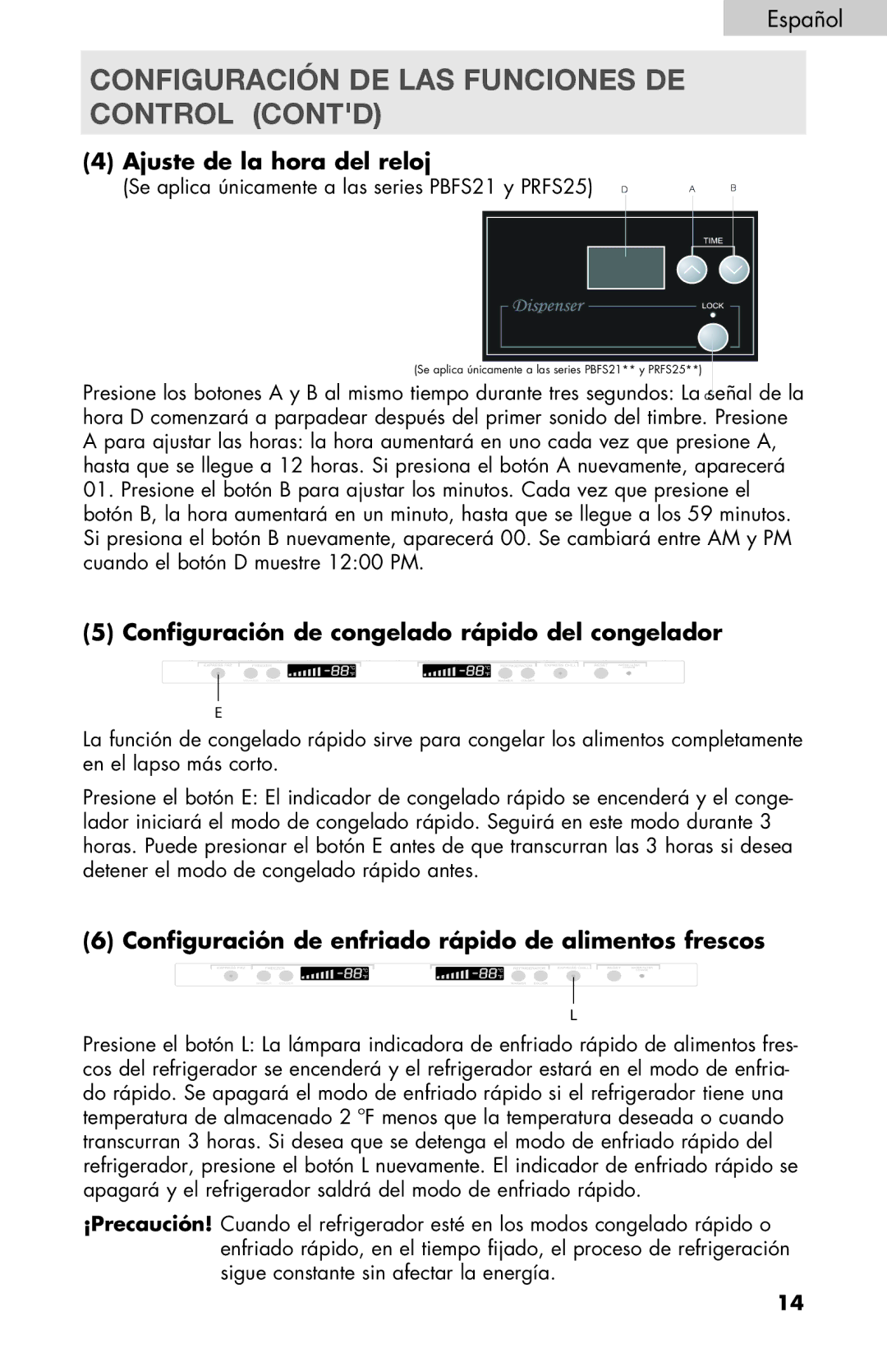 Haier PRFS25 user manual Ajuste de la hora del reloj, Configuración de congelado rápido del congelador 