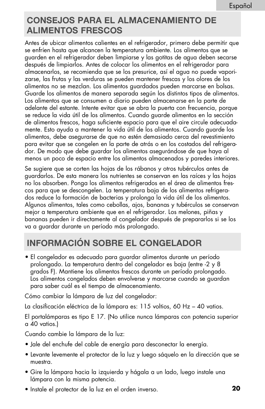 Haier PRFS25 user manual Consejos Para EL Almacenamiento DE Alimentos Frescos, Información Sobre EL Congelador 