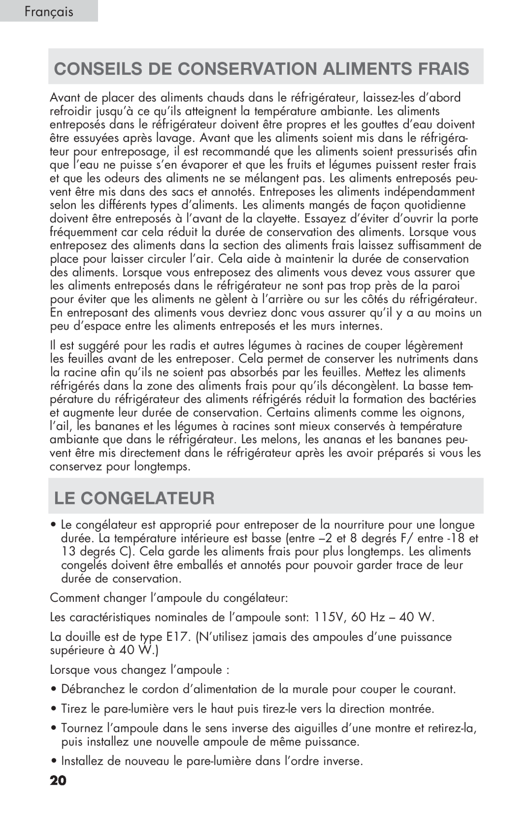 Haier PRFS25 user manual Conseils De Conservation Aliments Frais, Le Congelateur 