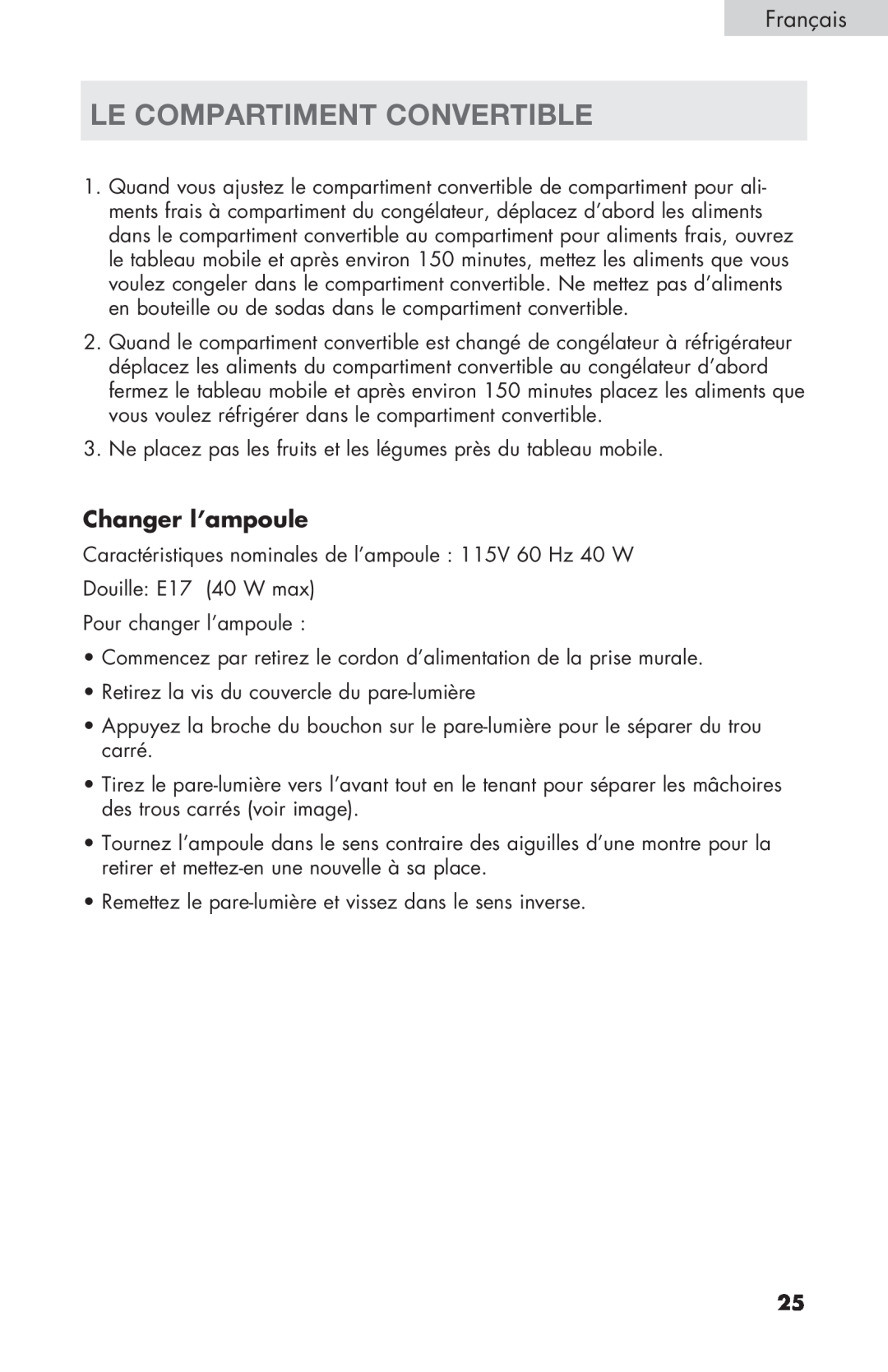 Haier PRFS25 user manual Le Compartiment Convertible, Changer l’ampoule 