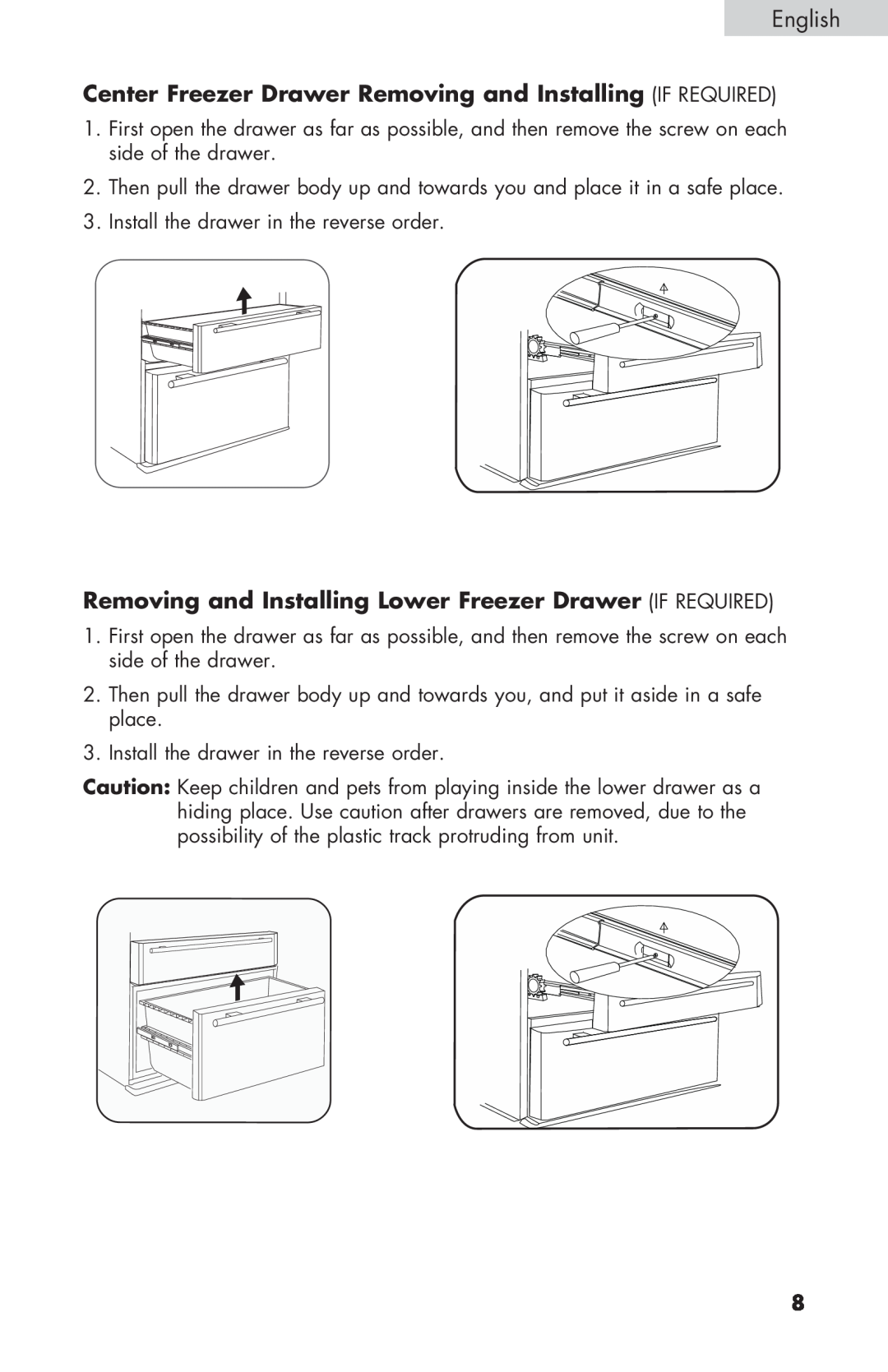 Haier PRFS25 user manual Install the drawer in the reverse order 