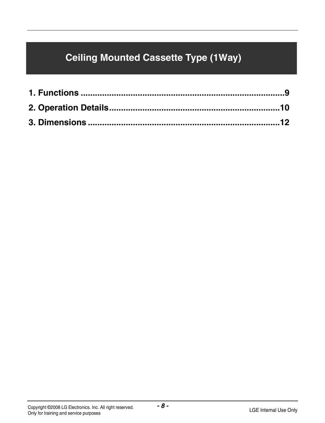 Haier R410A service manual Ceiling Mounted Cassette Type 1Way, Operation Details Dimensions 