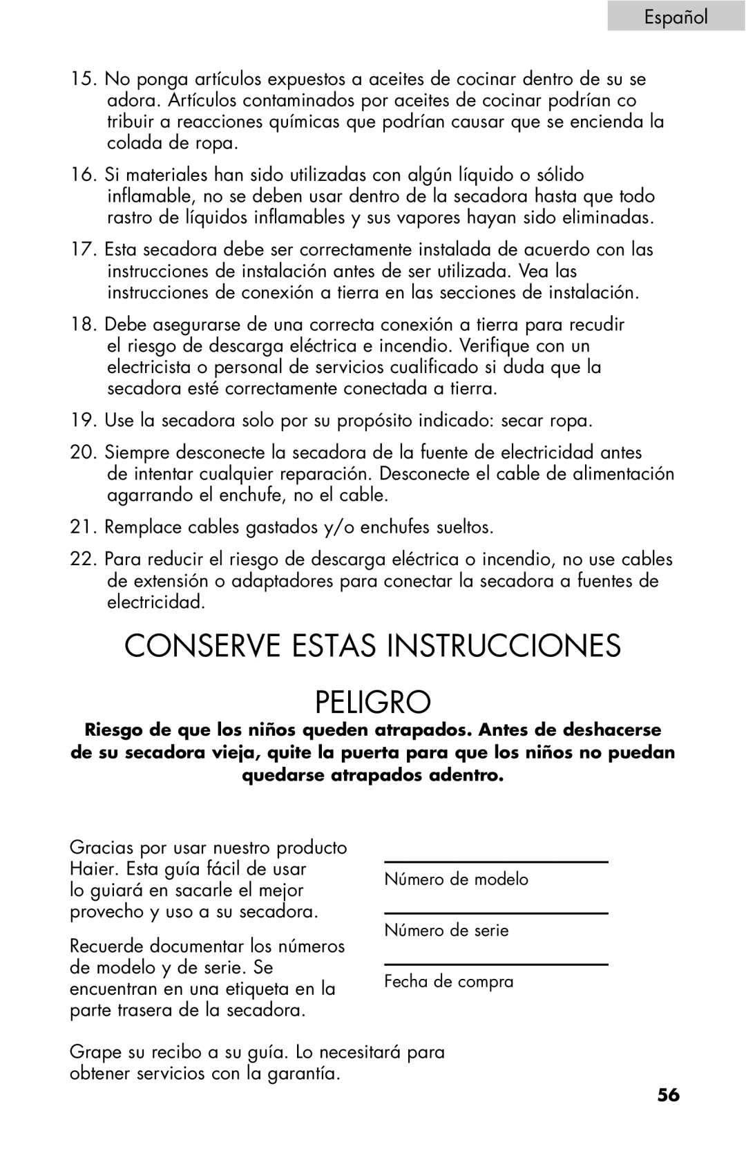 Haier RDE/RDG 350AW user manual Conserve Estas Instrucciones Peligro 