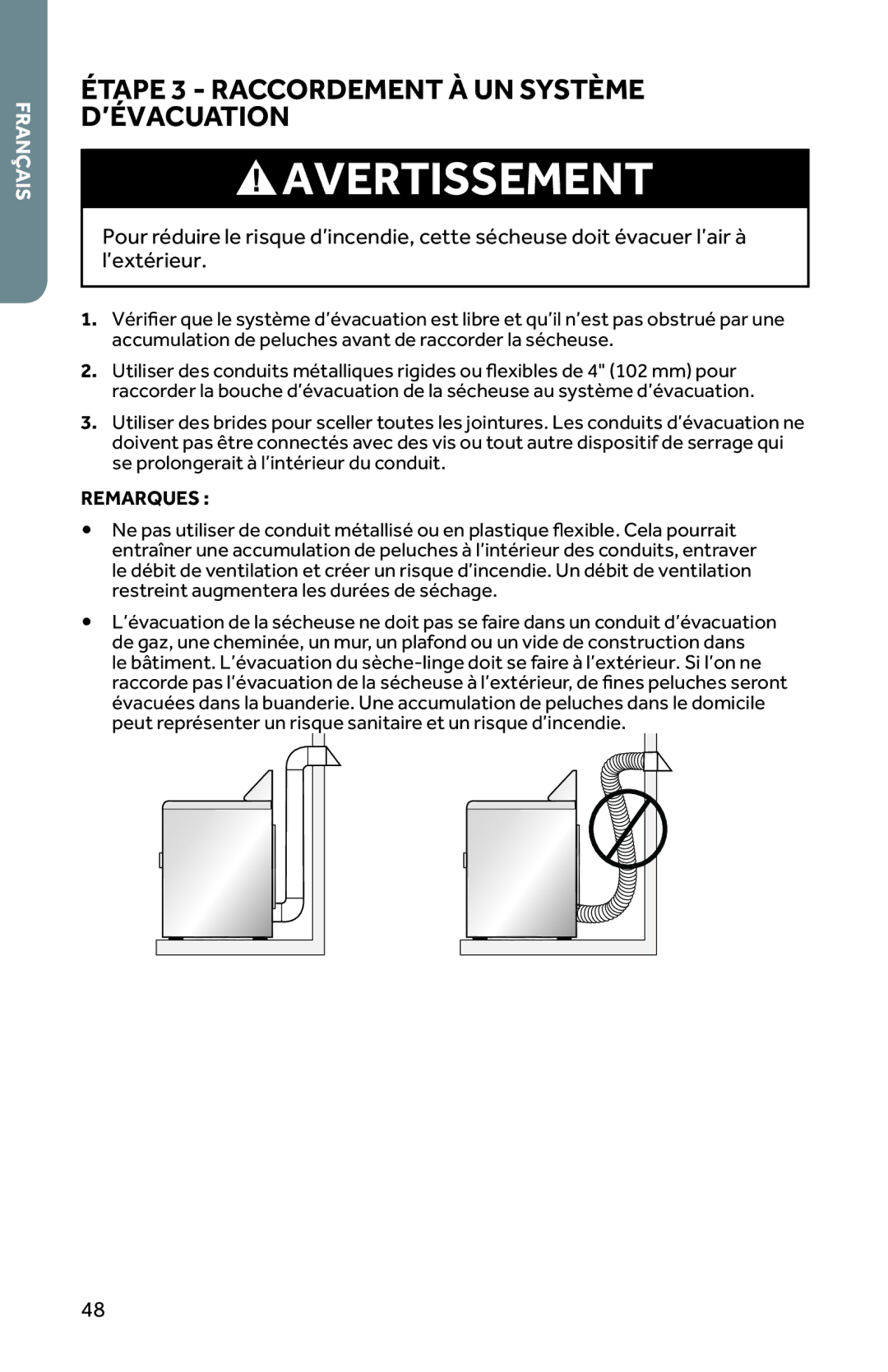 Haier RDG350AW, CRDE350AW user manual Étape 3 Raccordement À UN Système D’ÉVACUATION, Remarques 