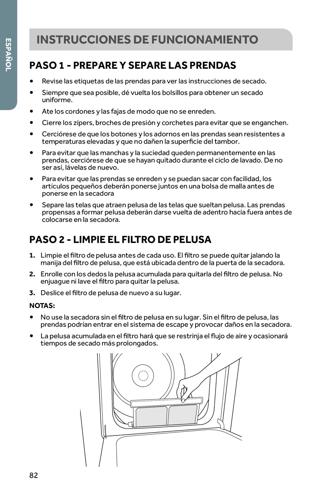 Haier CRDE350AW Instrucciones DE Funcionamiento, Paso 1 Prepare Y Separe LAS Prendas, Paso 2 Limpie EL Filtro DE Pelusa 