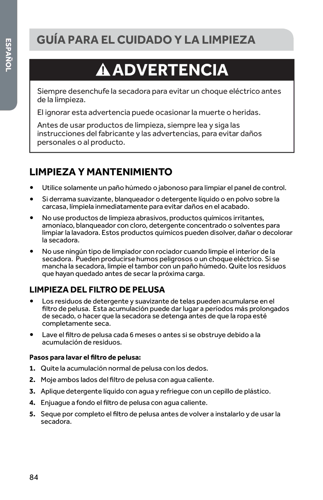 Haier RDE350AW, RDG350AW Guía Para EL Cuidado Y LA Limpieza, Limpieza Y Mantenimiento, Limpieza DEL Filtro DE Pelusa 