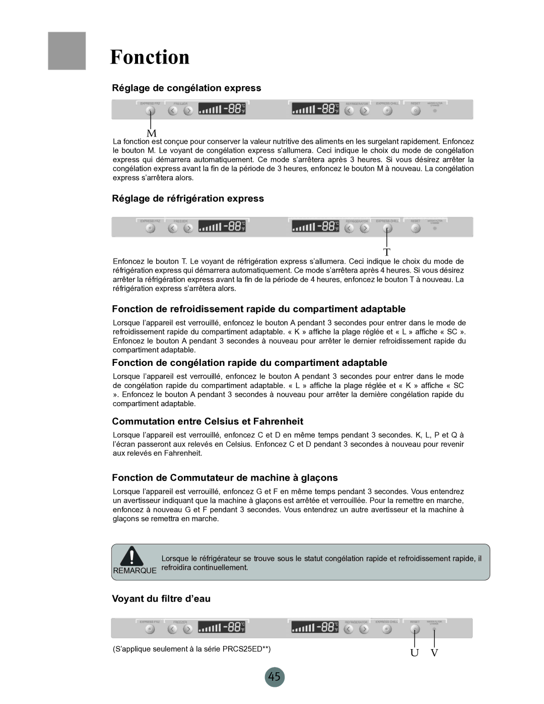 Haier PRCS25ED Réglage de congélation express, Réglage de réfrigération express, Commutation entre Celsius et Fahrenheit 