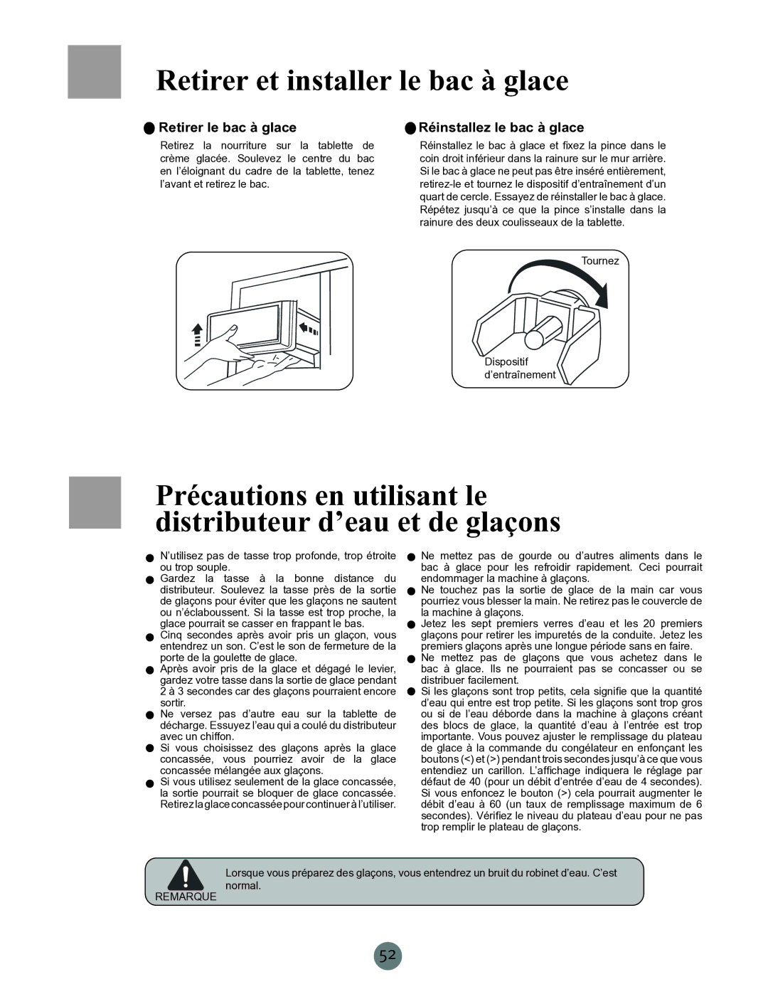 Haier PRCS25SD, RRCS25, PRCS25ED Retirer et installer le bac à glace, Retirer le bac à glace Réinstallez le bac à glace 