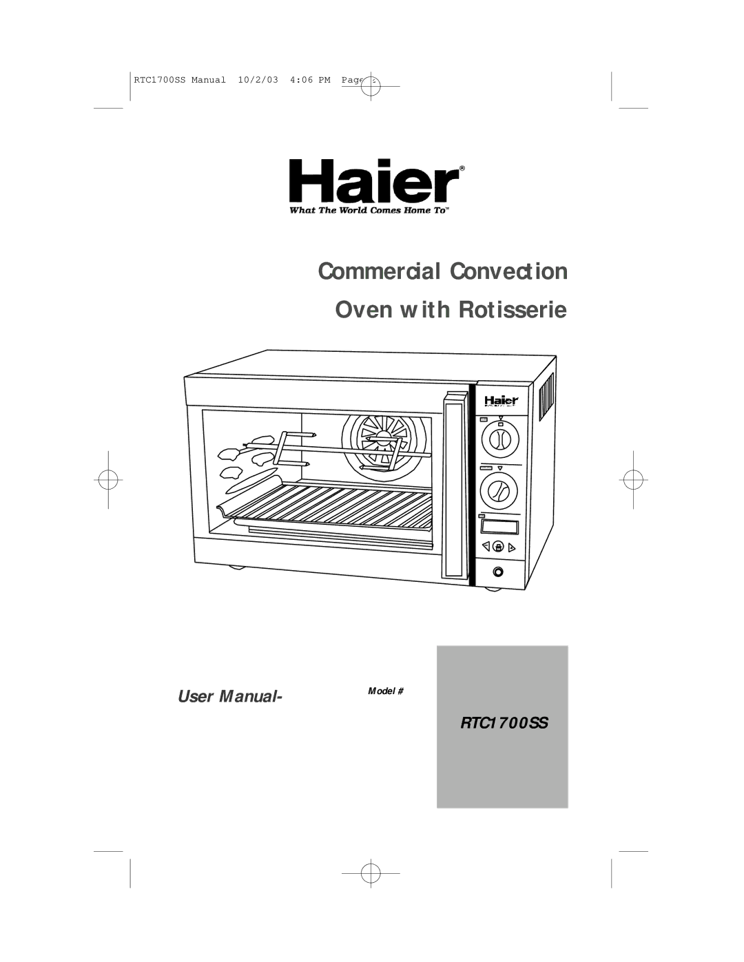 Haier RTC1700SS user manual Commercial Convection Oven with Rotisserie 