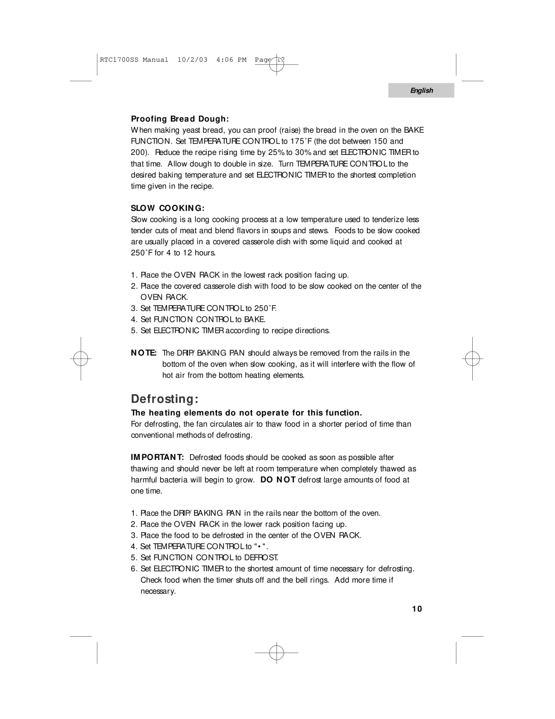 Haier RTC1700SS user manual Defrosting, Slow Cooking 