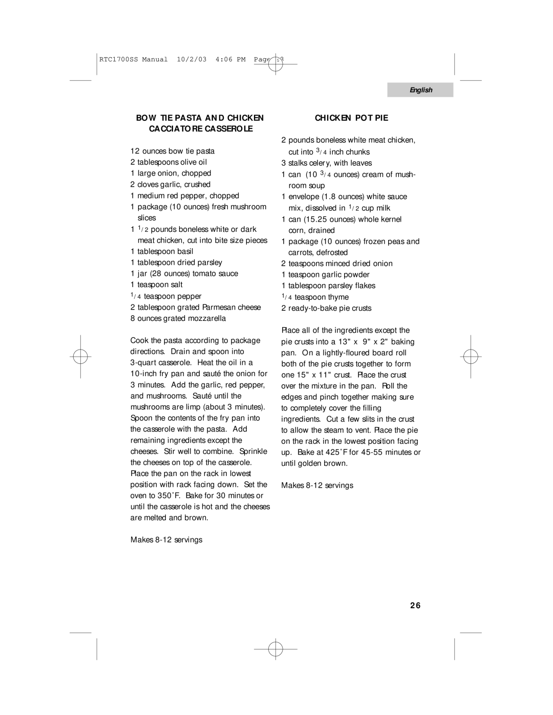 Haier RTC1700SS user manual BOW TIE Pasta and Chicken Cacciatore Casserole, Chicken POT PIE 