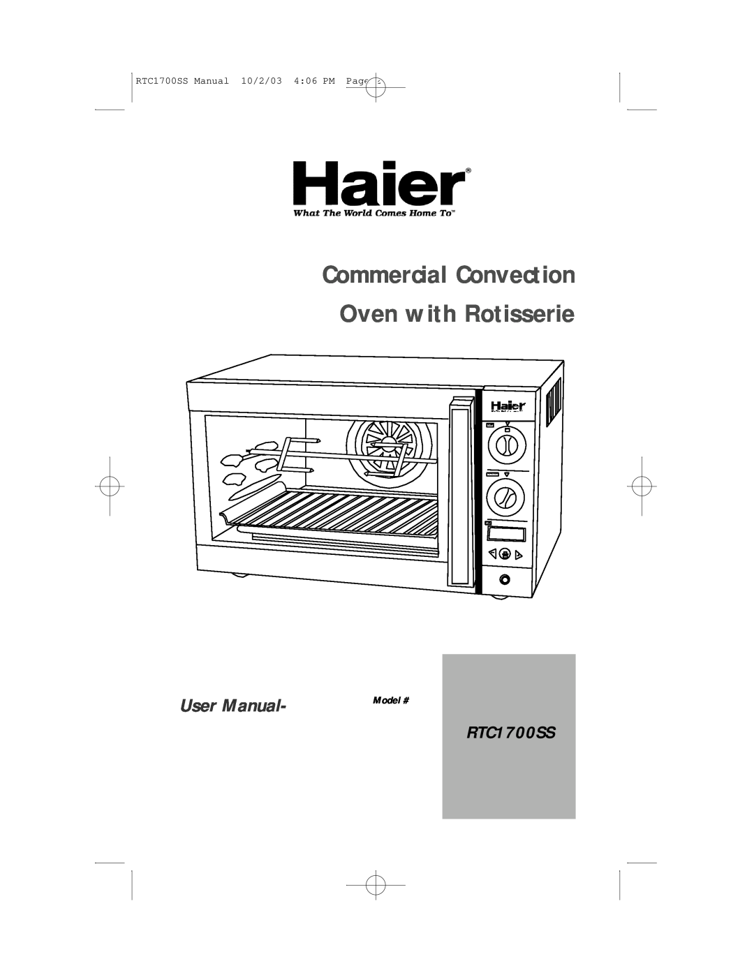 Haier RTC1700SS user manual Model #, Commercial Convection Oven with Rotisserie, User Manual, Temp, Function, Time 