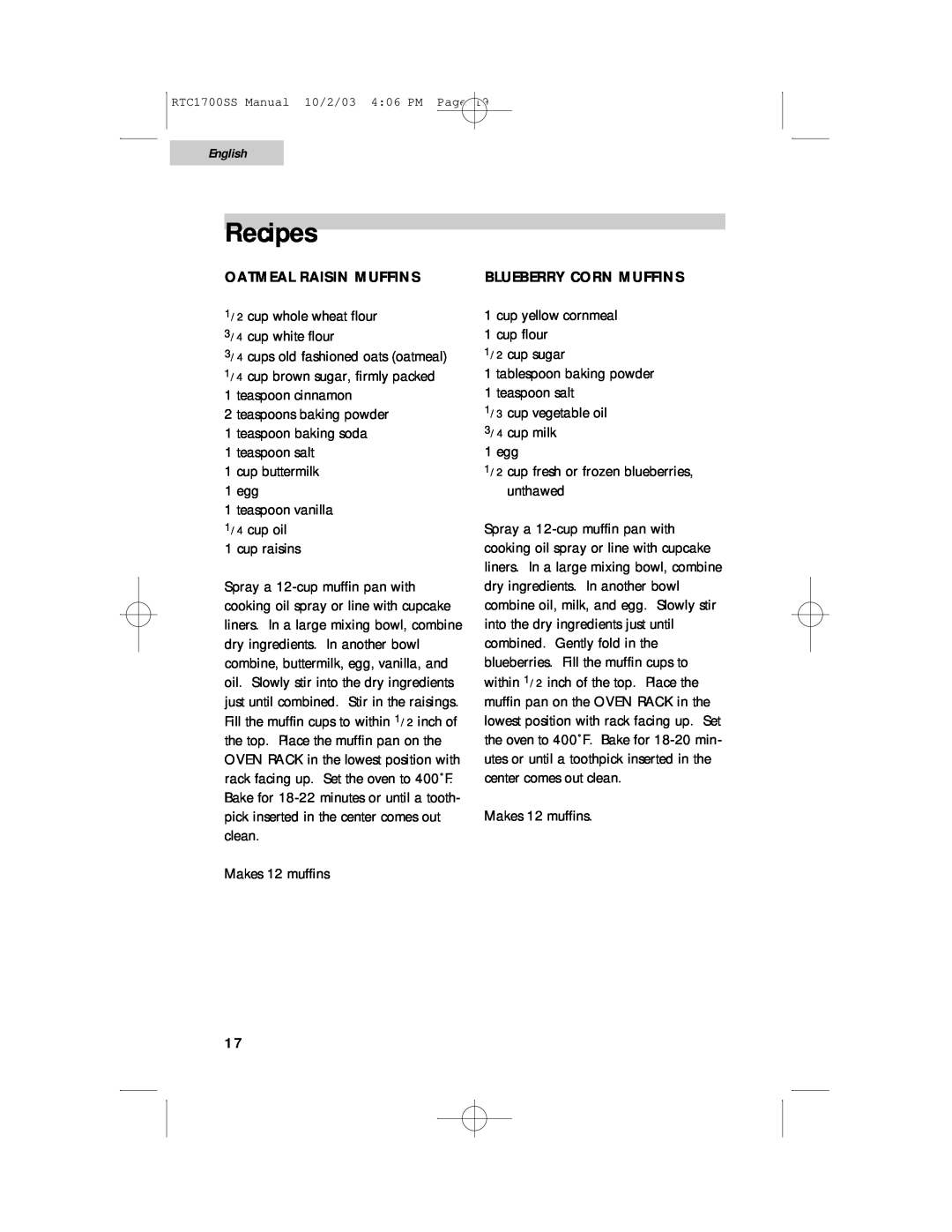 Haier RTC1700SS user manual Recipes, English, Oatmeal Raisin Muffins, Blueberry Corn Muffins 