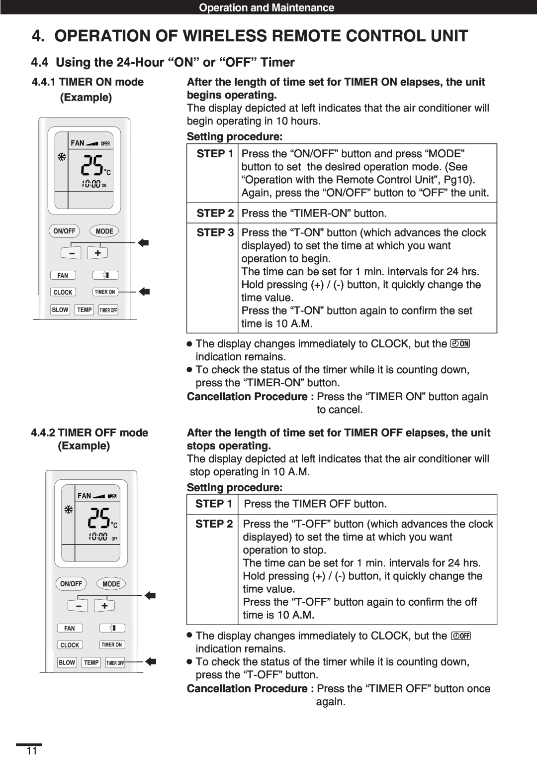 Haier KC18AGH Using the 24-Hour“ON” or “OFF” Timer, Operation Of Wireless Remote Control Unit, Operation and Maintenance 