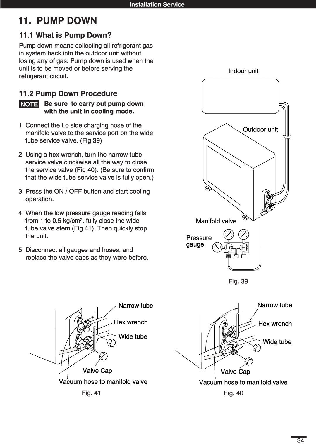 Haier SAP-K18AM, KC18AGH instruction manual 11.1What is Pump Down?, Pump Down Procedure, Installation Service 