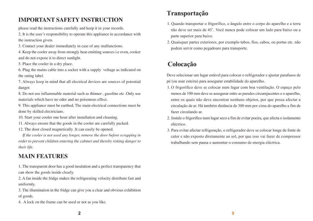 Haier SC-278GA, SC-328GB manual Transportação, Colocação, Important Safety Instruction, Main Features 