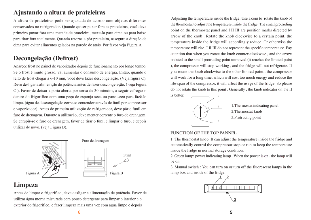 Haier SC-328GB, SC-278GA manual Ajustando a altura de prateleiras, Decongelação Defrost, Limpeza 