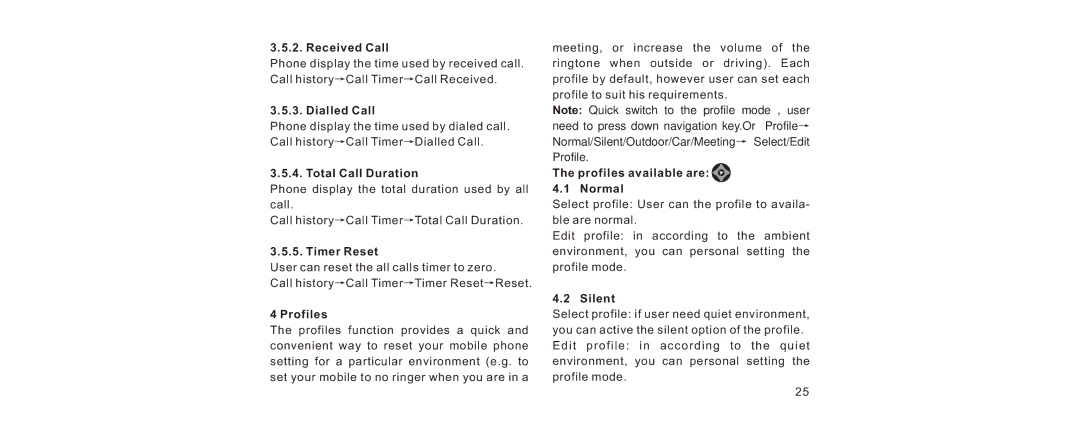 Haier V280 manual Total Call Duration, Timer Reset, Profiles available are 4.1 Normal, Silent 