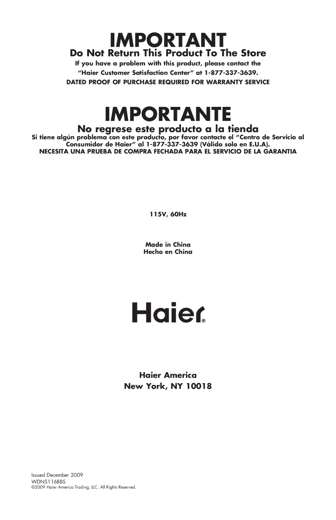 Haier WDNS116BBS user manual Do Not Return This Product To The Store, Haier America New York, NY 