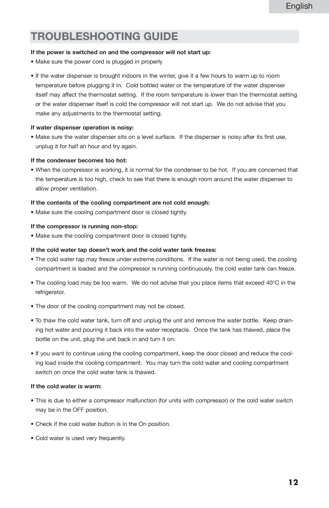 Haier WDNS201SS, WDNSC145 Troubleshooting Guide, If water dispenser operation is noisy, If the condenser becomes too hot 