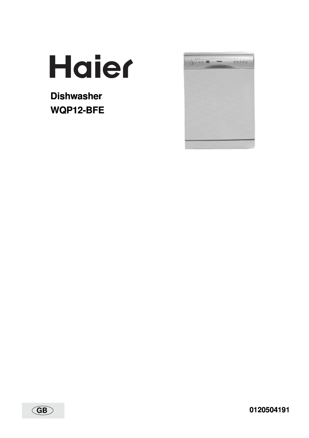 Haier manual 0120504191, Dishwasher WQP12-BFE 