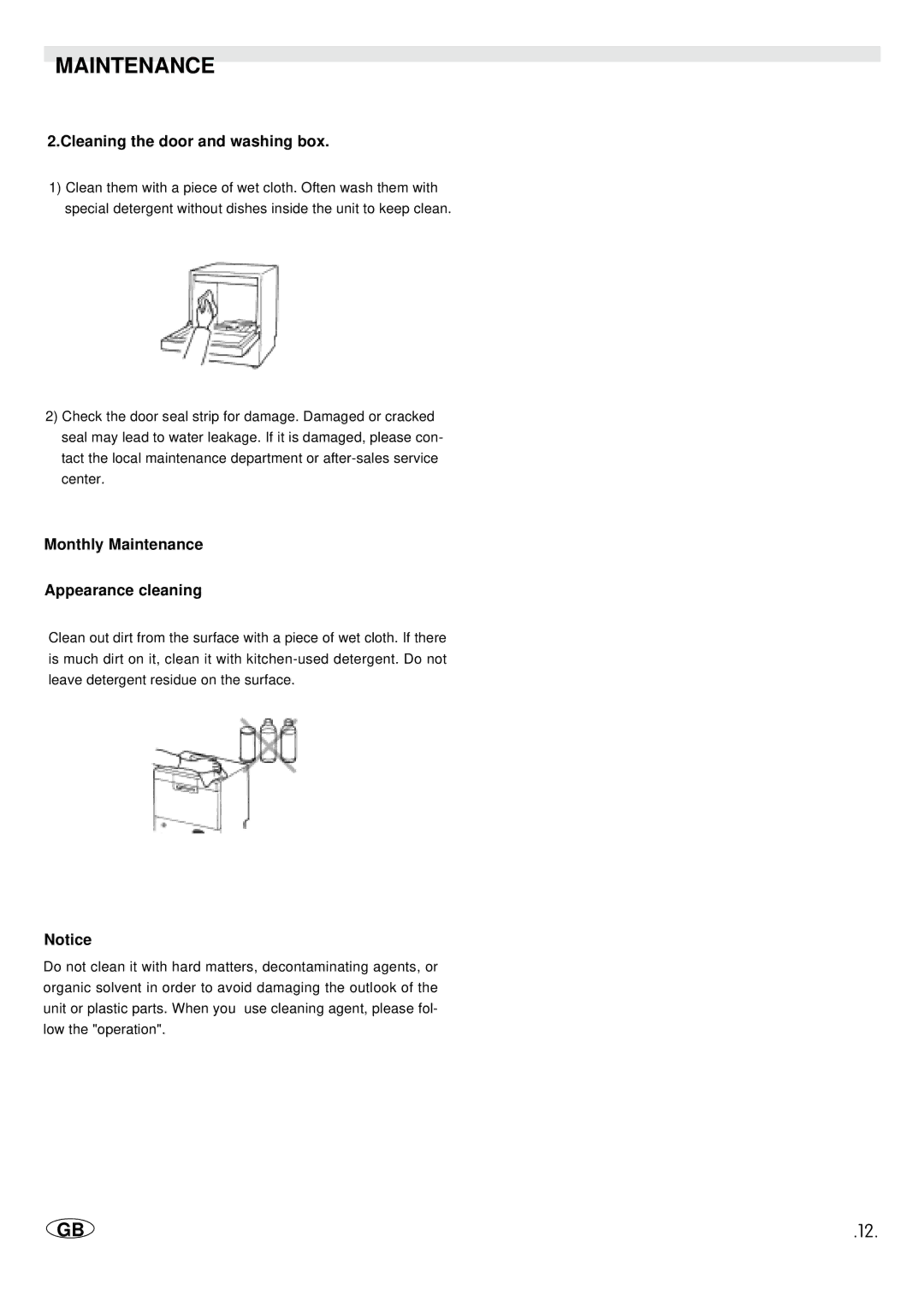 Haier WQP4-1A manual Cleaning the door and washing box, Monthly Maintenance Appearance cleaning 