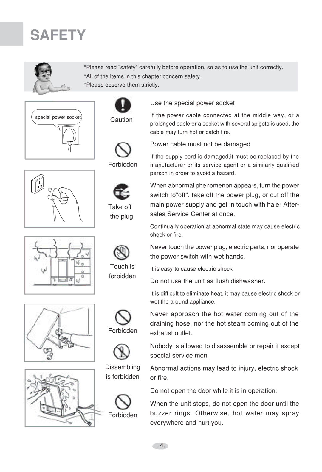 Haier WQP4-2000N user manual Safety, Use the special power socket, Power cable must not be damaged 