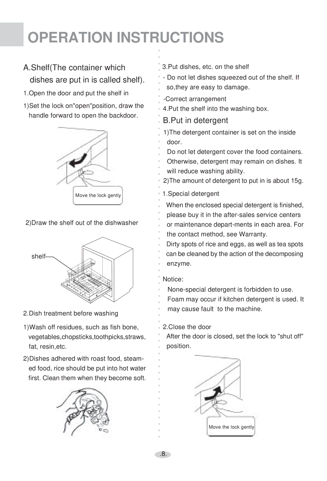 Haier WQP4-2000N user manual ShelfThe container which Dishes are put in is called shelf, Put in detergent 