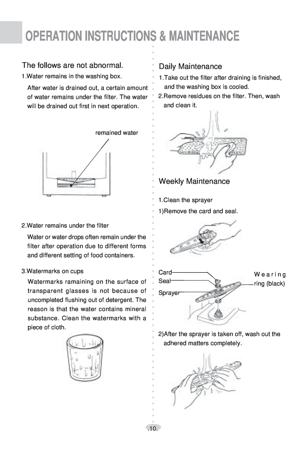 Haier WQP4-2000N Operation Instructions & Maintenance, The follows are not abnormal, Daily Maintenance, Weekly Maintenance 