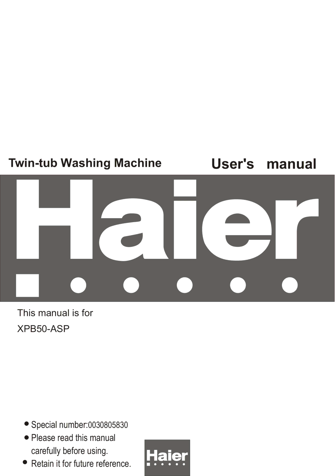 Haier XPB50-ASP user manual Twin-tub Washing Machine 