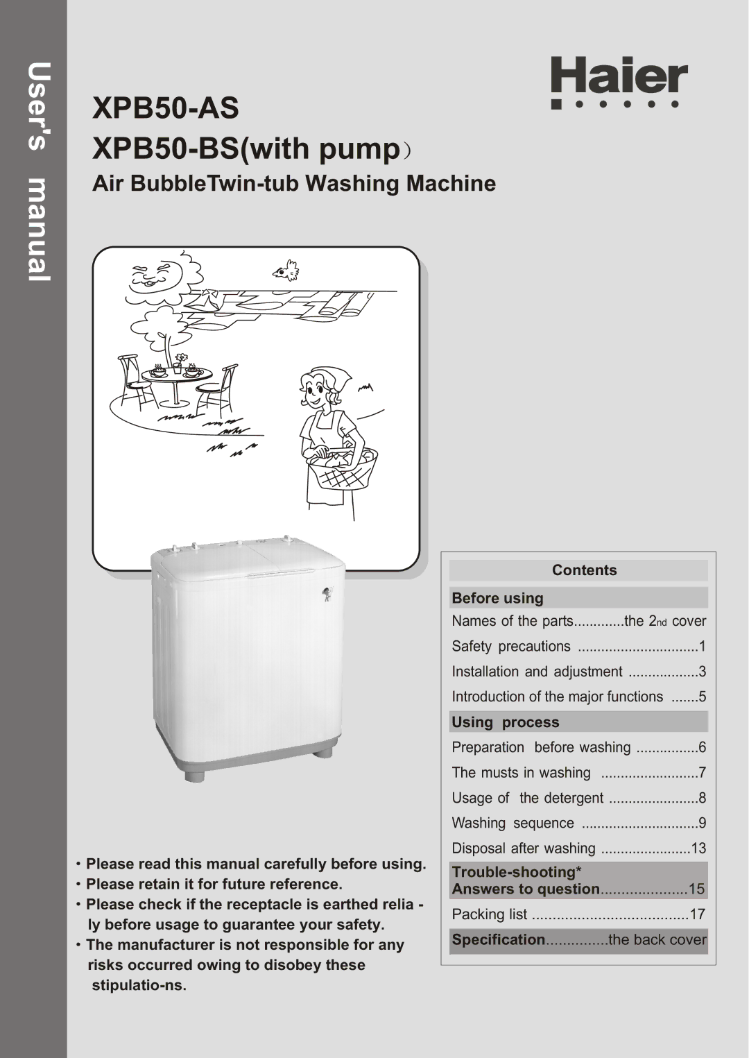 Haier user manual XPB50-AS XPB50-BSwith pump, Air BubbleTwin-tub Washing Machine 