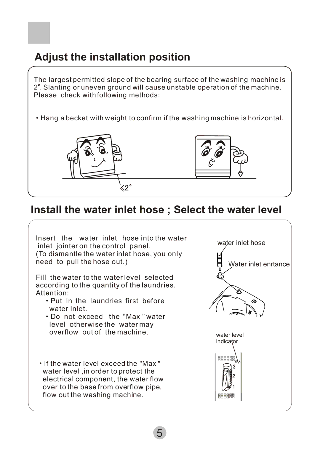 Haier XPM20-A user manual Adjust the installation position 