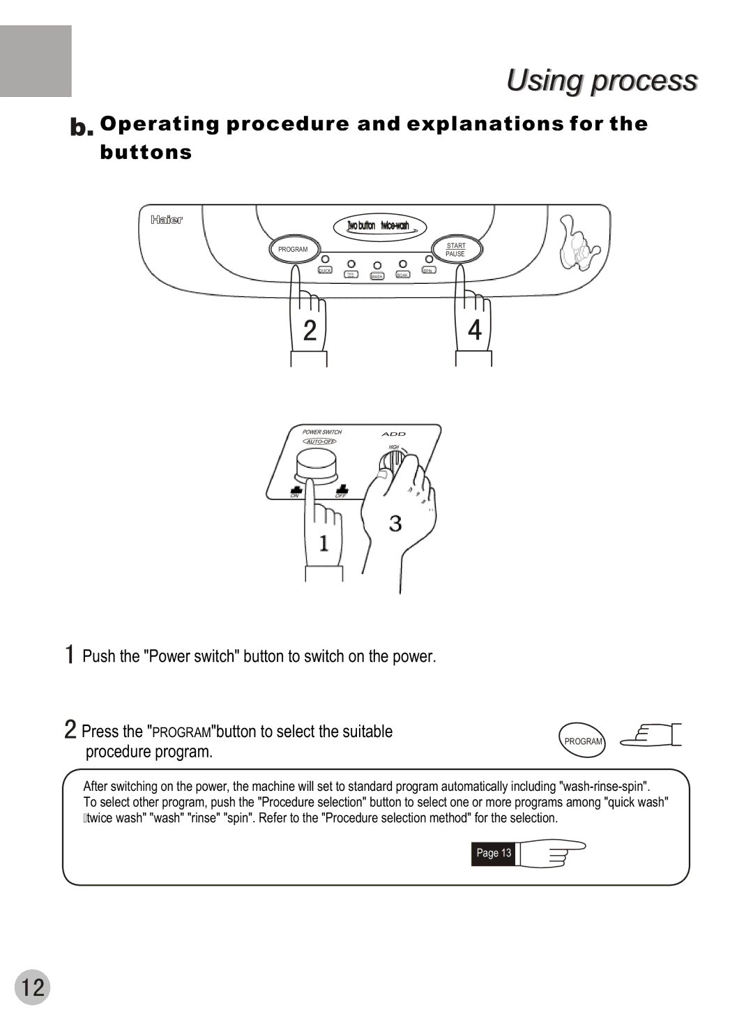 Haier XQB42-62 user manual Operating procedure and explanations for the buttons 