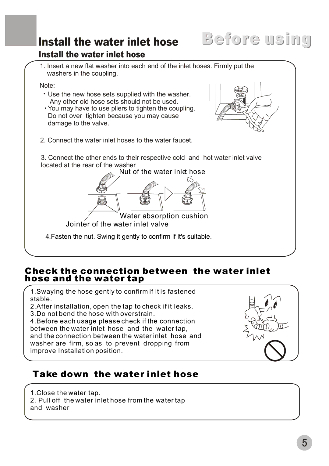 Haier XQB50-10A user manual Install the water inlet hose Before using, Take down the water inlet hose 