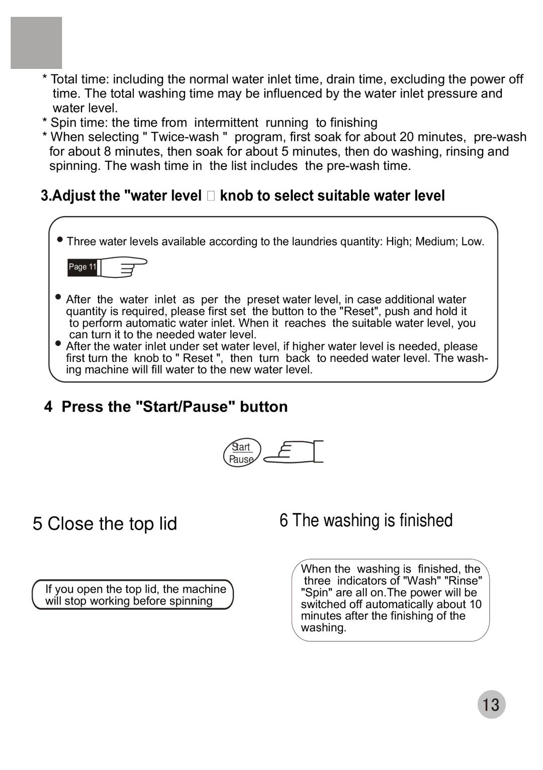 Haier XQB50-68 user manual Adjust the water level knob to select suitable water level, Press the Start/Pause button 