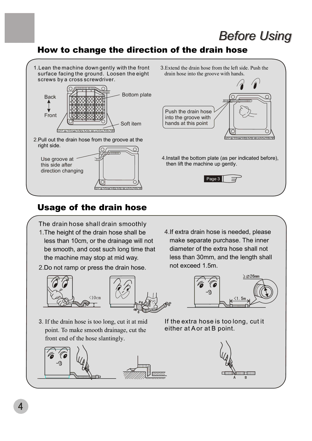 Haier XQBM30-22 user manual How to change the direction of the drain hose, Usage of the drain hose 