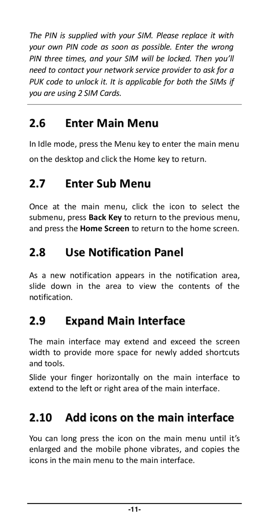 Haier Y-716 user manual Enter Main Menu, Enter Sub Menu, Use Notification Panel, Expand Main Interface 