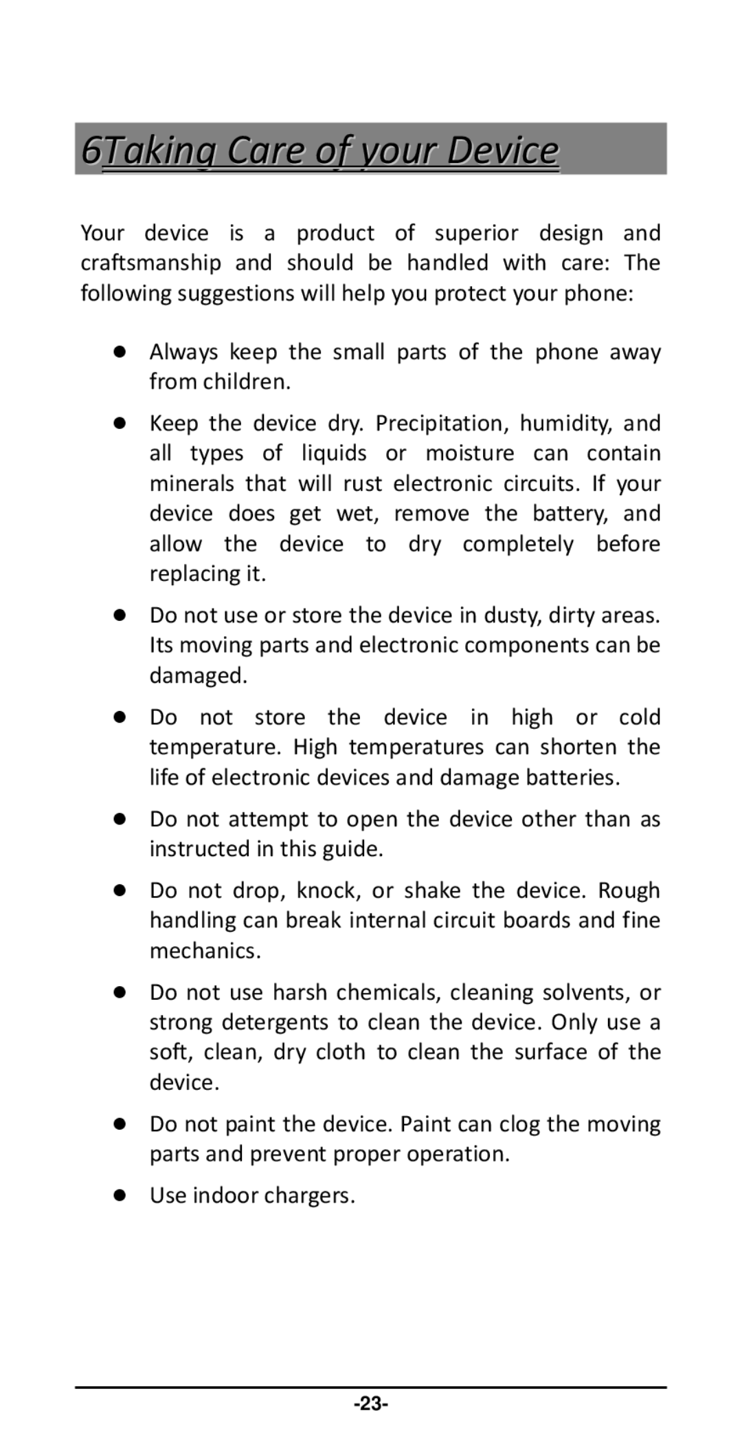 Haier Y-716 user manual 6Taking Care of your Device 