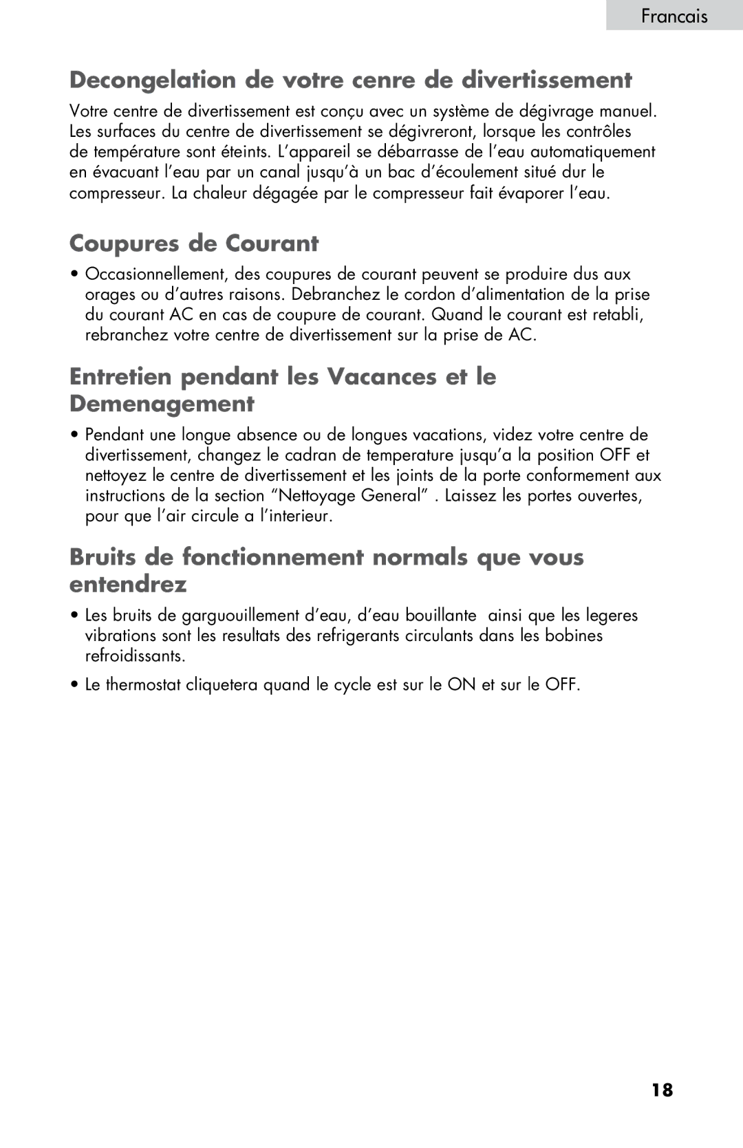 Haier ZHBCN05FVS user manual Decongelation de votre cenre de divertissement, Coupures de Courant 