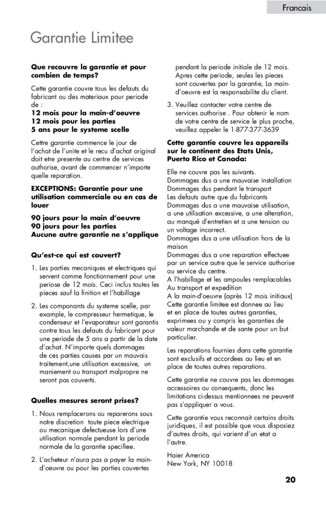 Haier ZHBCN05FVS user manual Garantie Limitee, Quelles mesures seront prises? 