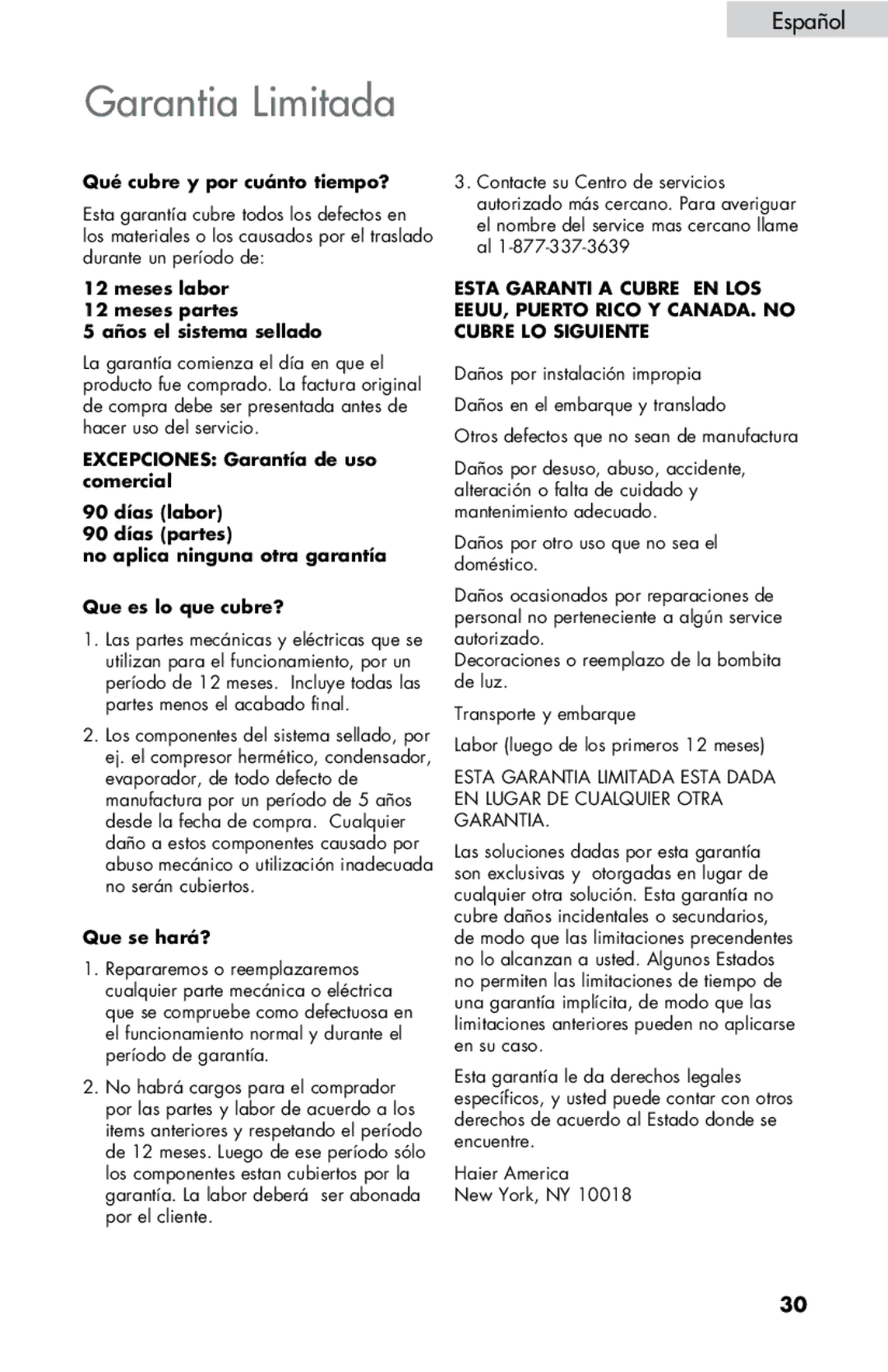 Haier ZHBCN05FVS user manual Garantia Limitada, Qué cubre y por cuánto tiempo? 