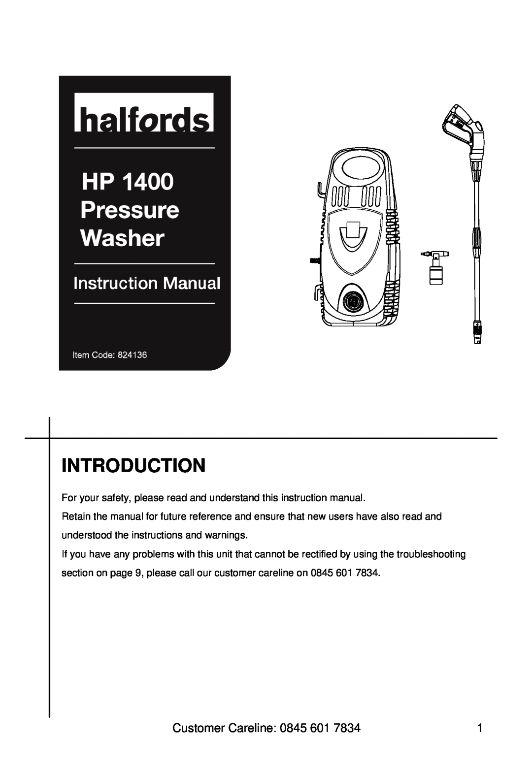 Halfords HP 1400 manual Introduction, Customer Careline 0845 601 