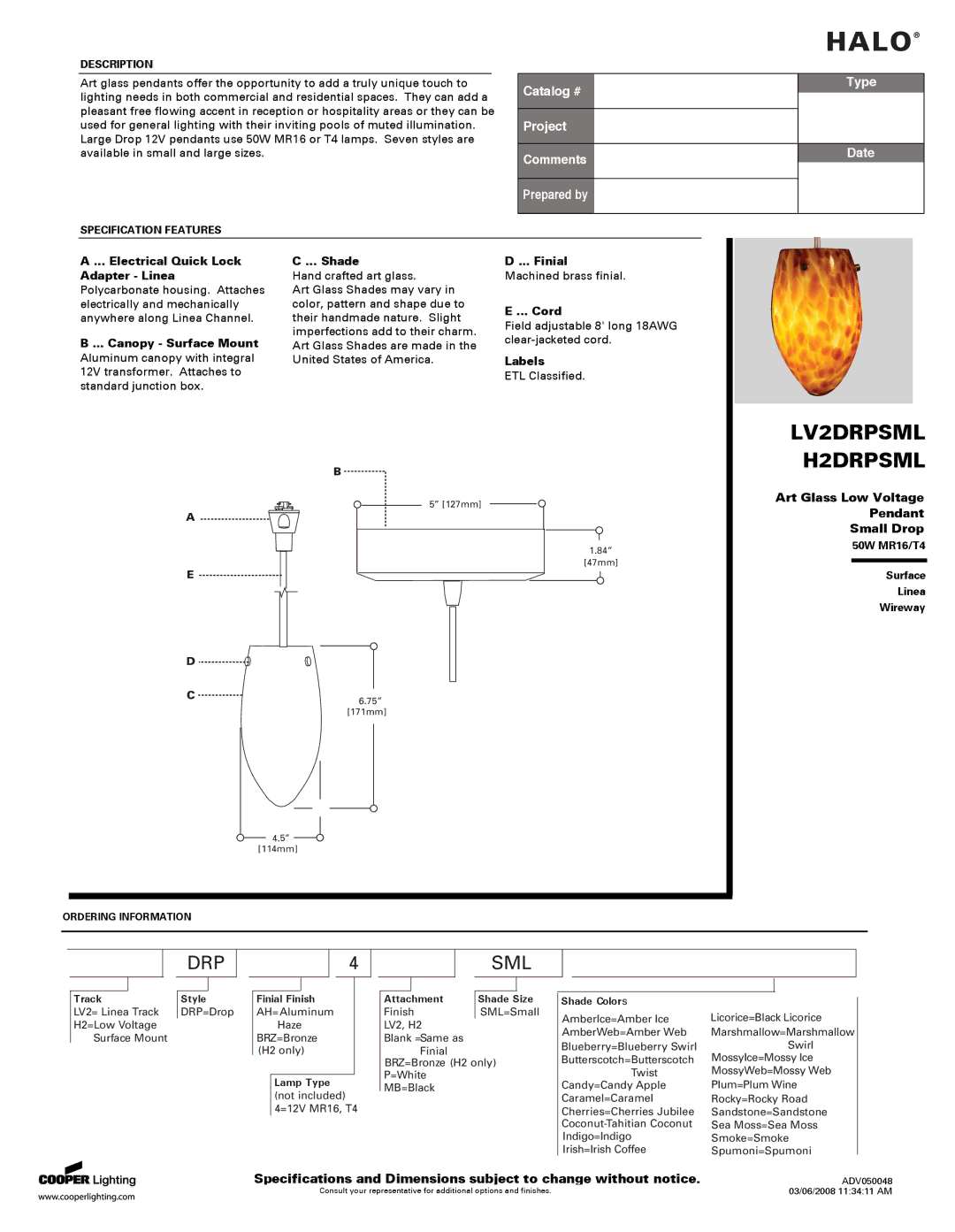 Halo Lighting System CVSAT50 specifications Halo, LV2DRPSML H2DRPSML, Drp Sml, Type, Date 